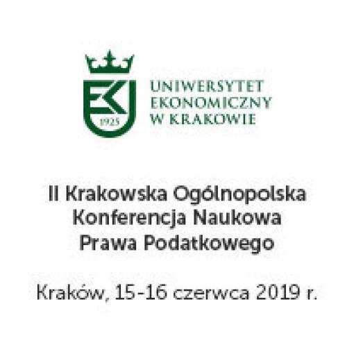 II Krakowska Ogólnopolska Konferencja Naukowa Prawa Podatkowego UEK 